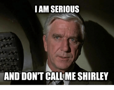 iam-serious-and-dont-call-me-shirley-31366962.png